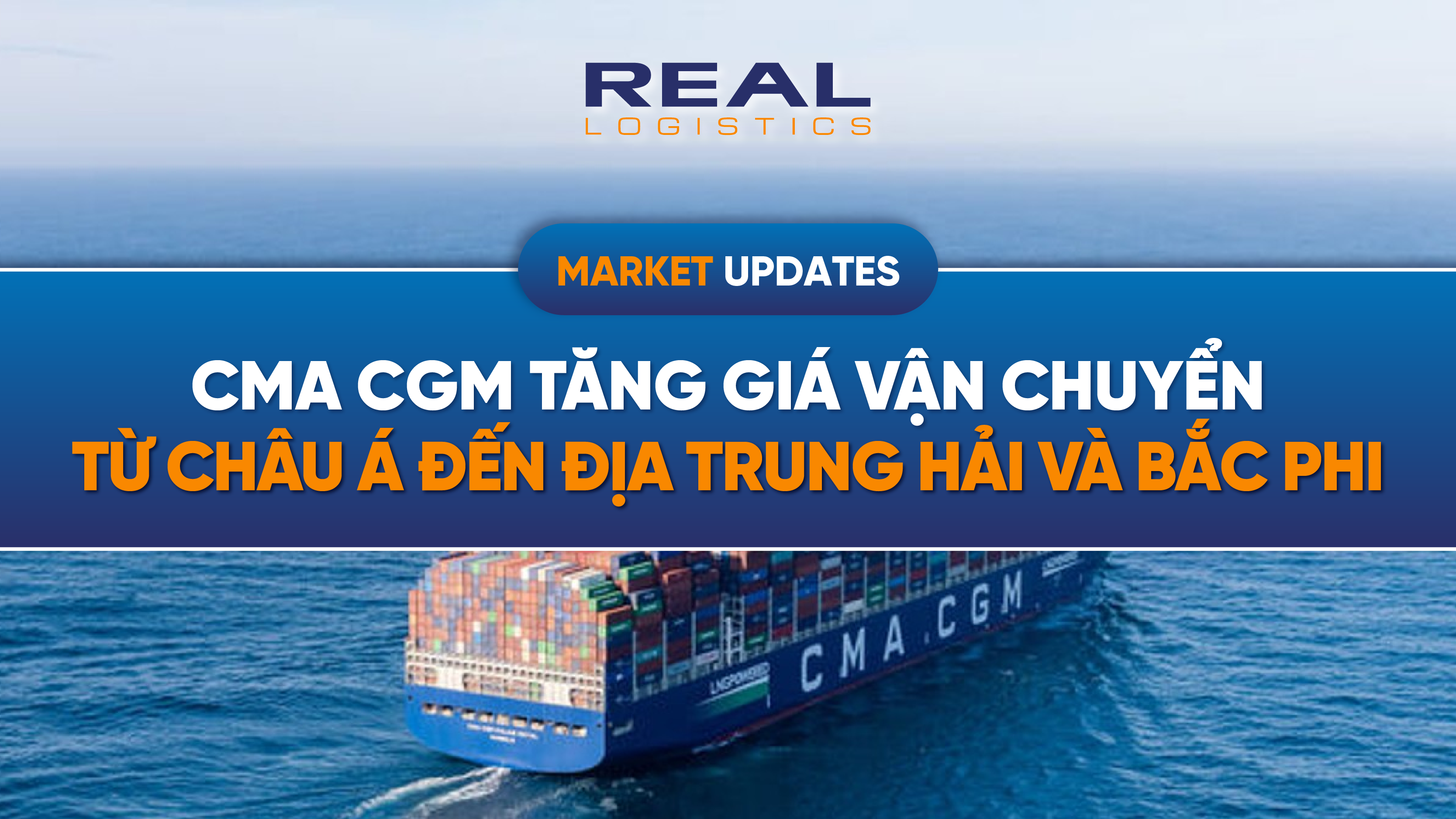 cma-cgm-tang-gia-van-chuyen-tu-chau-a-den-dia-trung-hai-va-bac-phi-1-34.webp